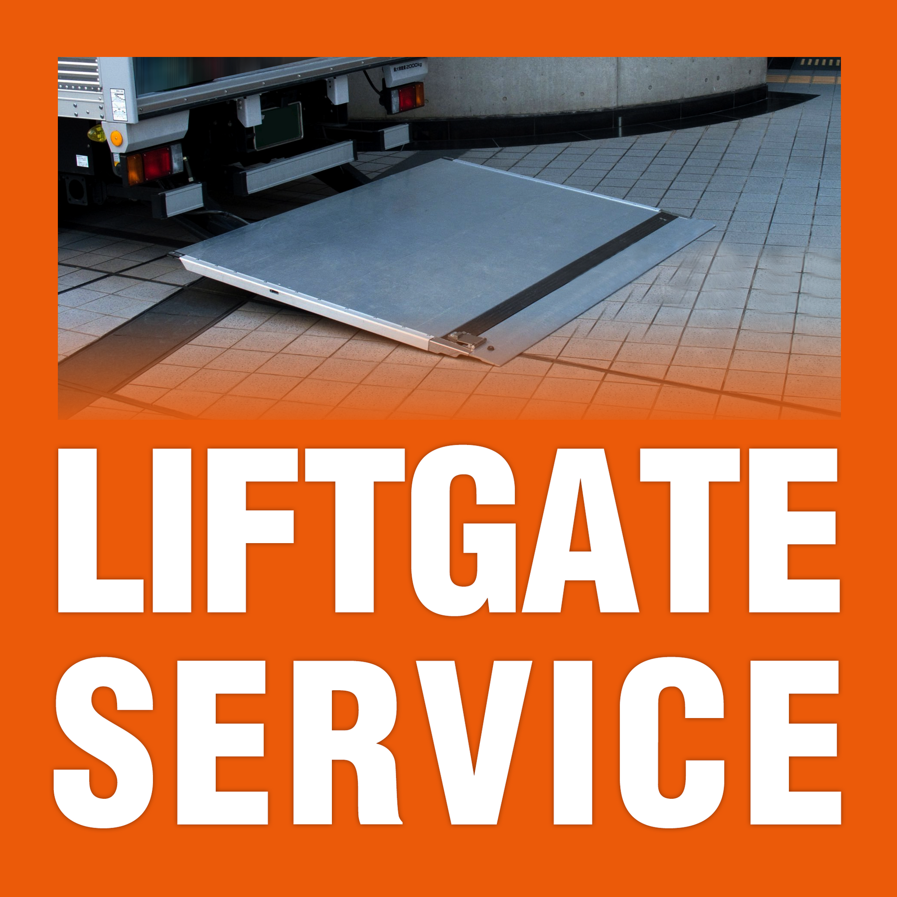 A truck with its liftgate extended down and bold white text reading "LIFT GATE SERVICE" on orange, highlighting Farmry’s Lift Gate Service Fee—ideal for scheduled delivery appointments and freight delivery needs.