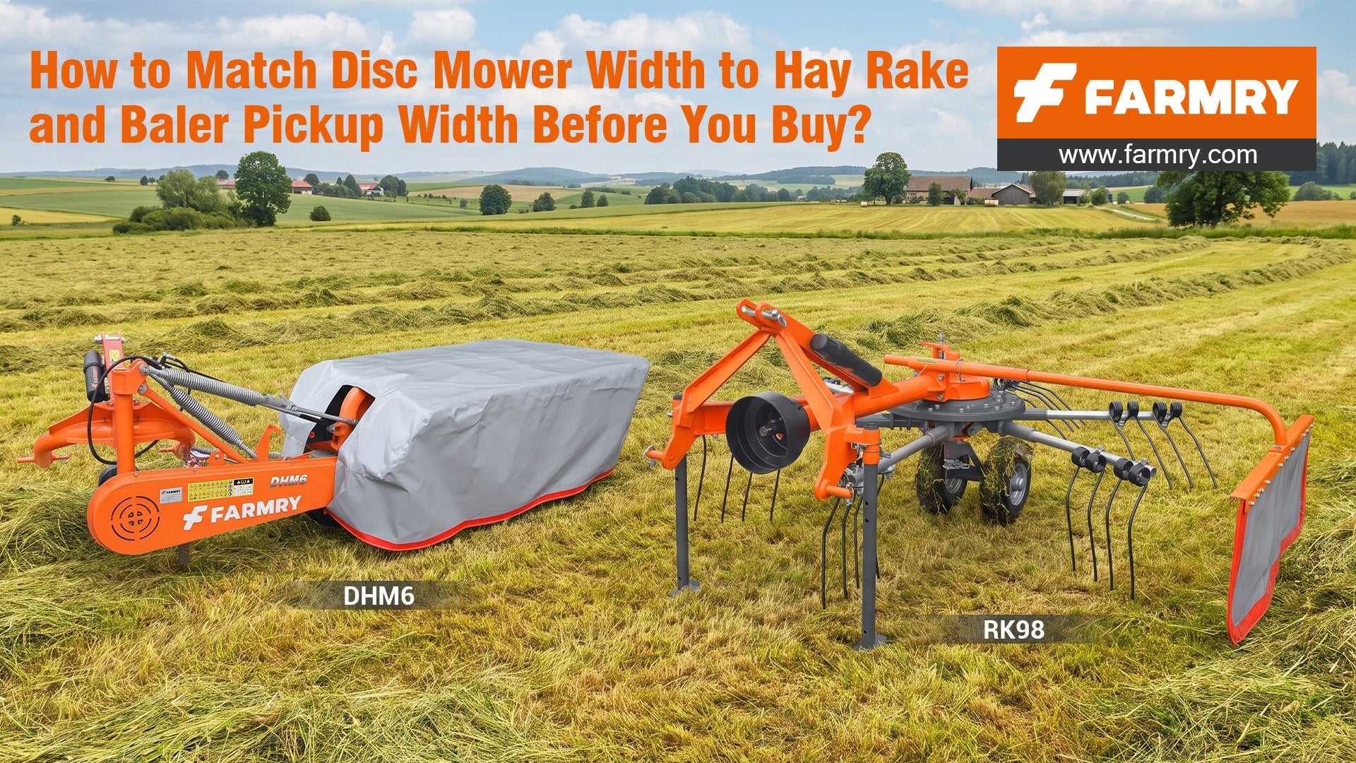 How to Match Disc Mower Width to Hay Rake and Baler Pickup Width Before You Buy