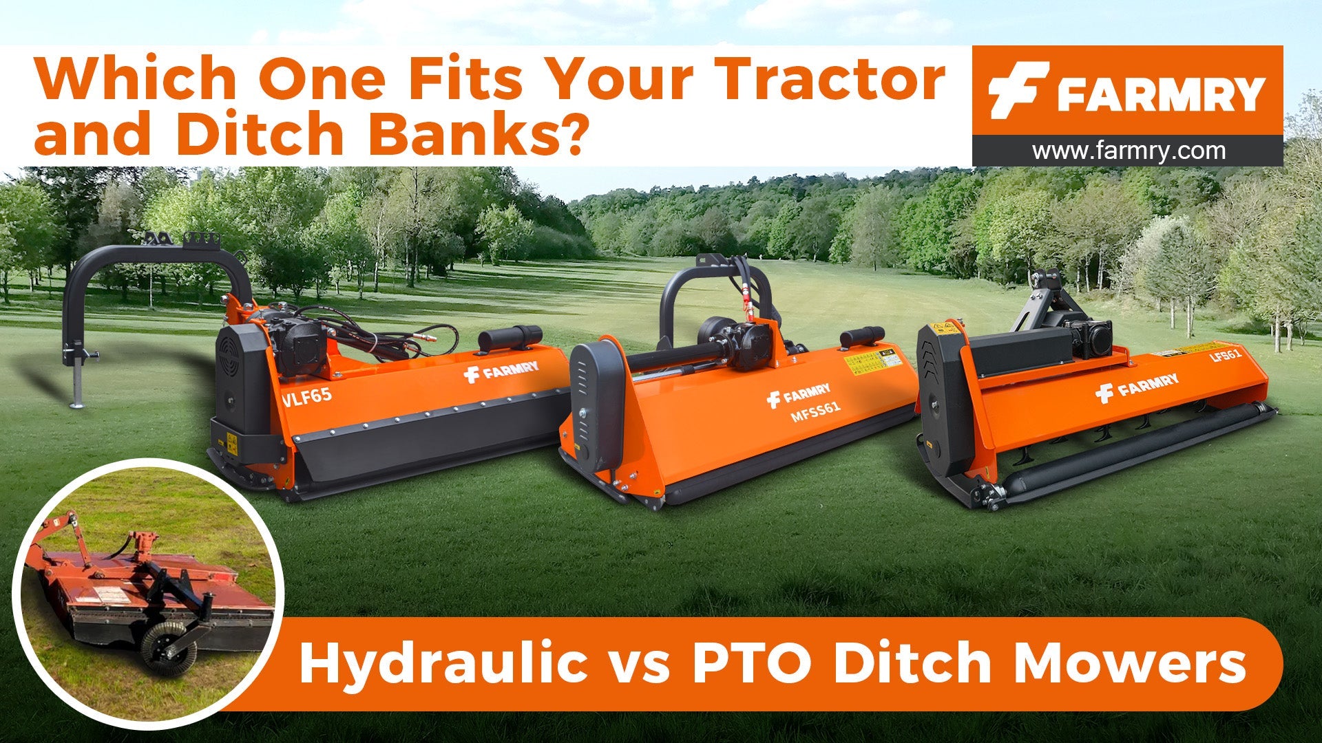 Hydraulic vs PTO Ditch Mowers: Which One Fits Your Tractor and Ditch Banks?