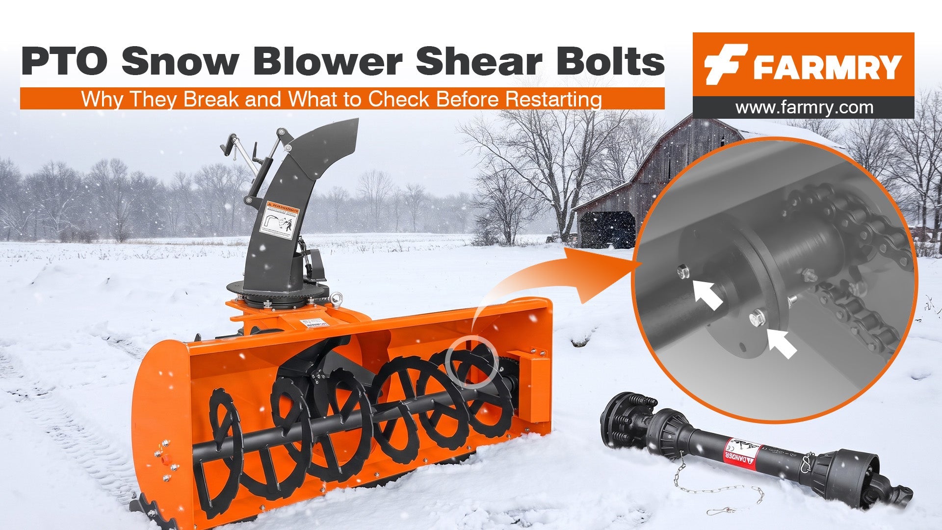 PTO Snow Blower Shear Bolts: Why They Break and What to Check Before Restarting