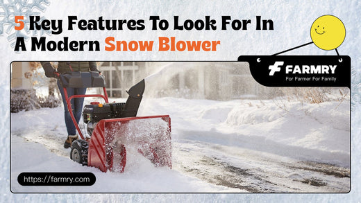 5 Key Features to look for in a modern snow blower