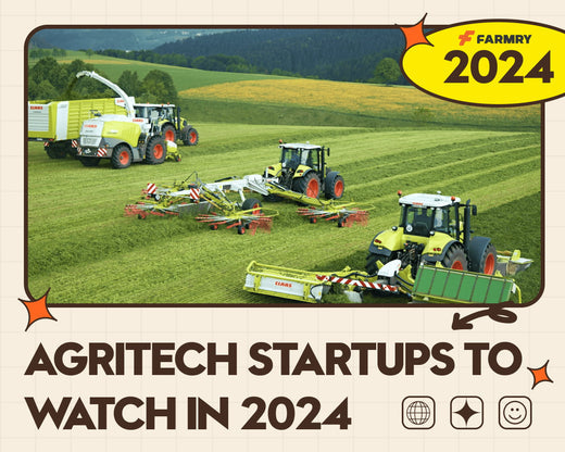 Agritech Startups to look for in 2024