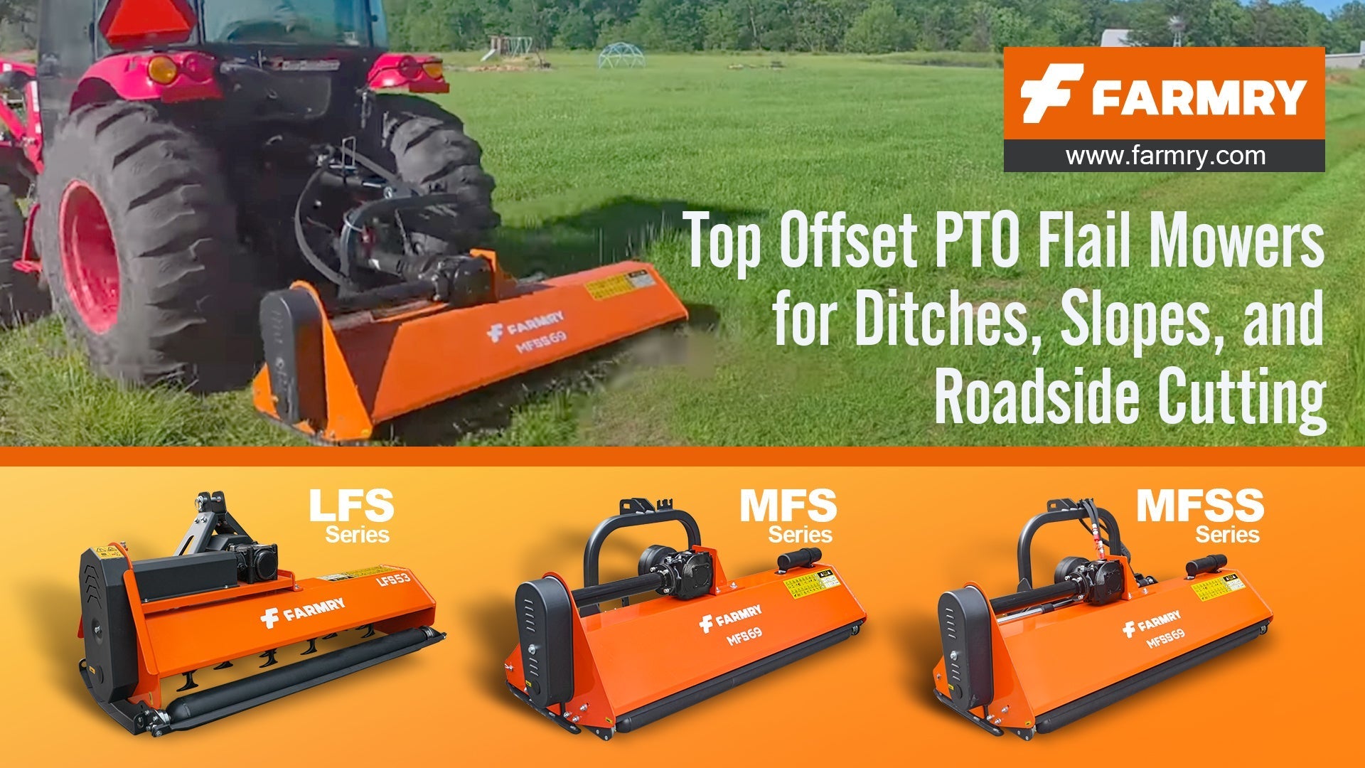Top Offset PTO Flail Mowers for Ditch Bank, Slope, and Roadside Work