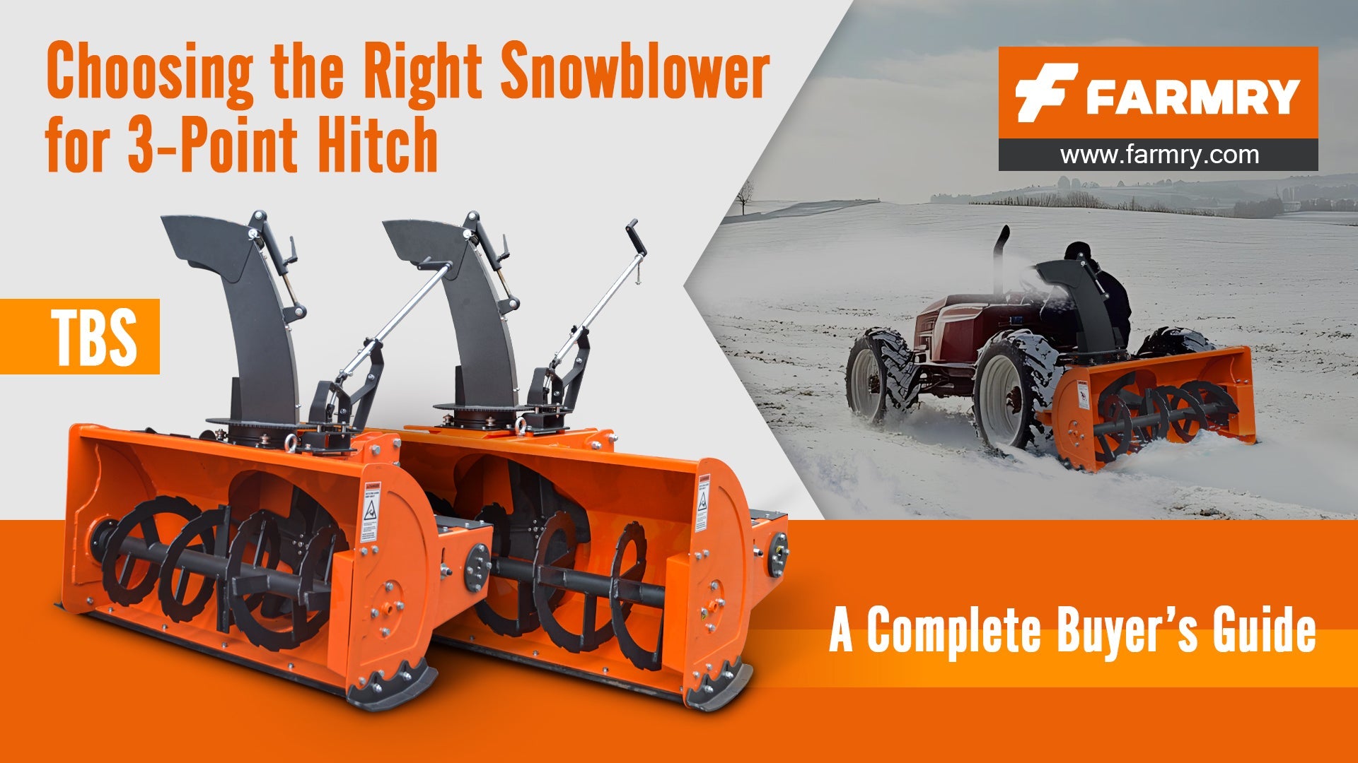 Choosing the Right Snowblower for 3-Point Hitch: A Complete Buyer’s Guide