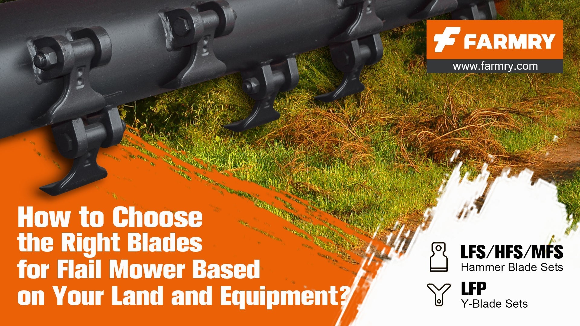 How to Choose the Right Blades for Flail Mower Based on Your Land and Equipment